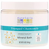 Aura Cacia, 芳香调理矿物浴,恬静甘菊,16盎司(454克)