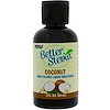Now Foods, BetterStevia液,零卡路里液体甜味剂,椰子,2 fl oz (59 ml)